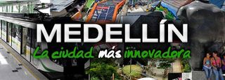 MEDELLÍN GANÓ EL PREMIO DE LA CIUDAD MÁS INNOVADORA DEL MUNDO