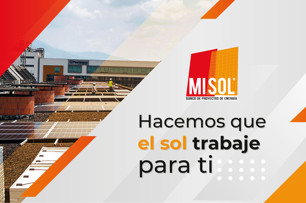 MI SOL: Plataforma que administra energía con fuentes renovables en favor de terceros, promotor de tecnología verde, cogenerador a pequeña escala con gran proyección.